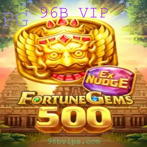 FortuneGems500: Um Jogo Empolgante com a Palavras-chave 96B VIP