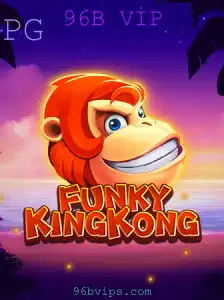 FunkyKingKong: Uma Nova Experiência de Jogo com 96B VIP