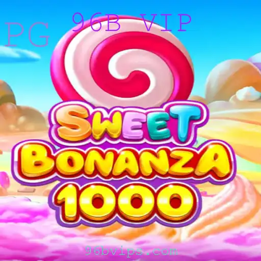 Descubra o Jogo Emocionante SweetBonanza1000 e o Mundo VIP 96B